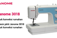 Mesin jahit Janome 3018 untuk konveksi rumahan Mesin jahit Janome 3018 untuk konveksi rumahan